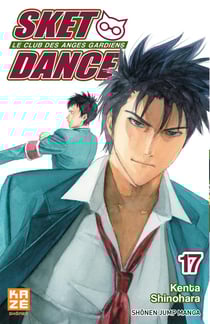 Sket dance - le club des anges gardiens Tome 17