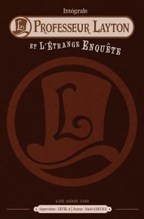 Le professeur Layton - intégrale