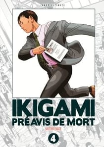 Ikigami : Préavis de mort Tome 4