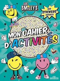 Les smileys - mon cahier d'activités