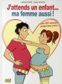 J'attends un enfant, ma femme aussi