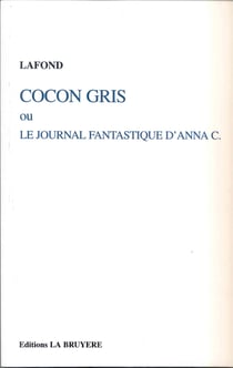 LE JOURNAL FANTASTIQUE D'ANNA C