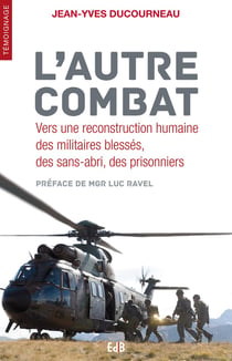 L'autre combat - vers une reconstruction humaine
