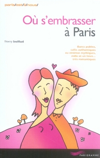 Ou s'embrasser a paris 2007