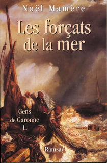 Les forcats de la mer