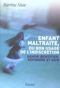 Enfant maltraite du bon uasge de l