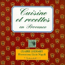 Cuisine et recettes en Provence