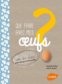 Que Faire Avec Mes Oeufs