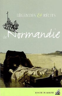 Légendes et récits de Normandie