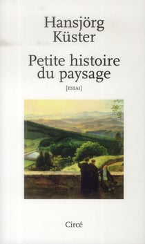 Petite histoire du paysage