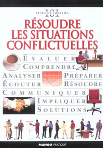 Resoudre les situations conflictuelles