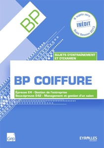 Épreuve E4 - gestion de l'entreprise - sous-épreuve E42 - management et gestion d'un salon - BP coiffure - sujets d'entraînement - pochette de l'élève