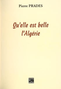 Quelle est belle l'algerie