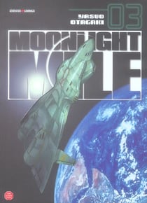 Moonlight mile Tome 3