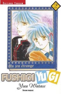 Fushigi Yugi Tome 2