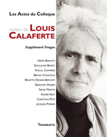 Triages supplement les actes du colloque autour de louis calaferte (2015)