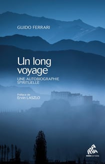 Un long voyage : une autobiographie spirituelle