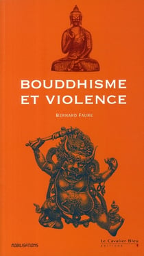 Bouddhisme et violence