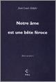 Main courante t.4 - notre âme est une bête féroce