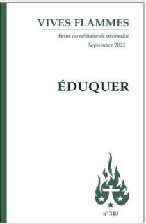 Revue Vives Flammes n.340 : Éduquer