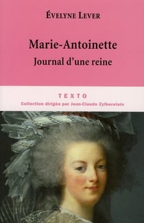Marie-Antoinette, journal d'une reine