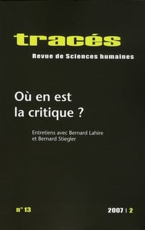Traces - revue de sciences humaines t.13 - où en est la critique ?
