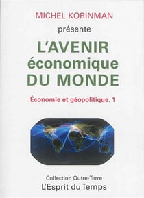 L'Avenir Economique Du Monde