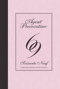 Agent provocateur : soixante neuf