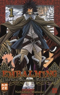Embalming - une autre histoire de frankenstein t.1
