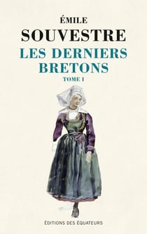 Les derniers Bretons T.1