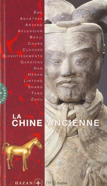 La chine ancienne