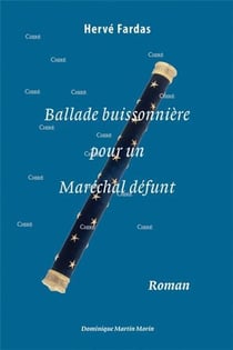 Ballade buissonnière pour un maréchal défunt