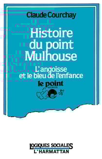 Histoire du point Mulhouse