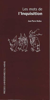 Les mots de l'inquisition