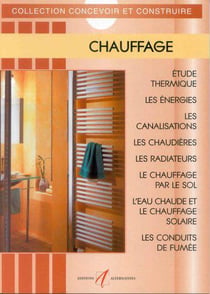 Chauffage - bois,, charbon, fioul, electro-fioul, gaz, condensation
