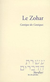 Le zohar - cantique des cantiques