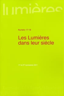 Lumières n.17/18 : les lumières dans leur siècle