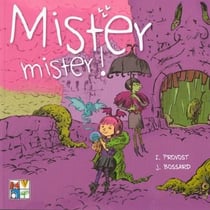Mister, mister !