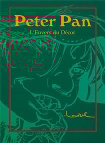 Peter Pan Hors-Série : l'envers du décor