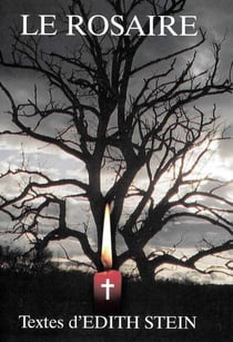 Le rosaire - textes d'Edith Stein