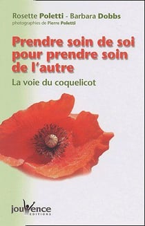 N°4 Prendre soin de soi pour prendre soin de l'autre : La voie du coquelicot
