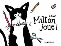 Milton joue