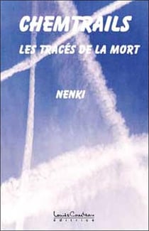 Chemtrails. les traces de la mort