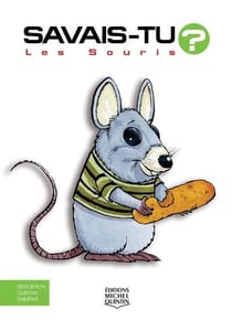 Savais-tu ? : les souris