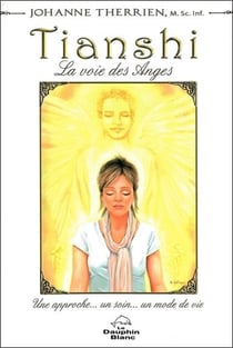 Tianshi - la voie des anges