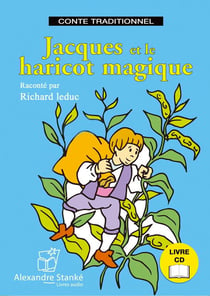 Jacques et le haricot magique - conte traditionnel