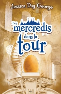 Le château malicieux t.2 - les mercredis dans la tour