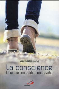 La conscience - une formidable boussole