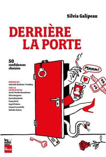 Derrière la porte : 50 confidences choisies