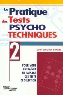 Pratique des tests psychotechniques